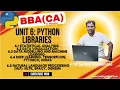 Python for BBA CA Unit 6 - Python Libraries for Data Science ML NLP TYBBA CA Sem V CBCS 2019