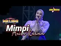 Download Lagu MIMPI Anisa Rahma // NEW PALLAPA KRASREMAN REMBANG #ramayanaaudio