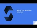 Solidity Fundamentals 2022 - Mappings
