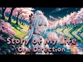 Nightcore - Story Of My Life (Lyrics)