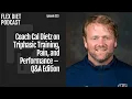 Coach Cal Dietz on Triphasic Training Pain and Performance - Q A Edition