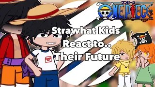 strawhat kids react to their future one piece