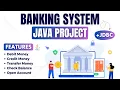 Banking System in Java JDBC - Java Project for beginners with source code