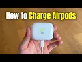 How to Charge Airpods Pro 3