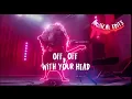 Sing 2 | Heads Will Roll Song (Lyrics) | Sing 2