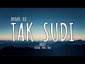 BUKAN KU TAK SUDI - ARIEF || Official Lyrics Lagu