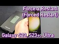 Galaxy Ultra How to Force a Restart Forced Restart