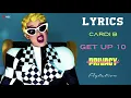 Cardi B - Get Up 10 [LYRICS] | FLYTATION