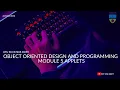 MODULE 5 APPLETS KTU S3 OBJECT ORIENTED DESIGN AND PROGRAMMING