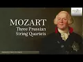Mozart: The Prussian Quartets