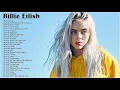 Download Lagu Billie Eilish Greatest Hits 2020 - Billie Eilish Full Playlist Best Songs 2020