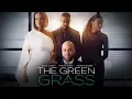 Download Lagu 'The Green Grass' - A Secret Can Be a Dangerous Thing To Keep - Full, Free Inspirational Movie