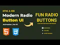 Modern Radio Button Animation UI HTML CSS Only