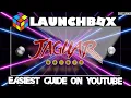 Launchbox How To Setup Jaguar