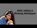 Download Lagu Nike ardila Bintang Kehidupan |Lirik Lagu |Lagu legendaris | Lagu Lawas