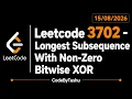 LeetCode 3702 Longest Subsequence With Non-Zero Bitwise XOR Java Solution XOR CodeByTushu