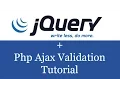 Php Jquery Ajax Validation tutorial Plugin part 8