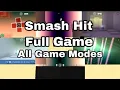 Lagu Smash Hit - Full Game: All Game Modes