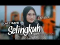 Download Lagu IKHABCD - Lacy Band SELINGKUH - (AKU INGIN ENGKAU PERGI DALAM HIDUPKU TANPA DIRIMU)