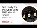 Join us for the 2022 Code Jam World Finals