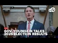 LIVE Gov Glenn Youngkin on Virginia s 2025 election results