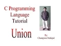 C Programming Language Tutorial 39 Union