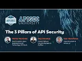 3 Pillars of API Security