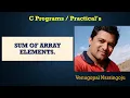 Sum of all elements of array One Dimensional Array Venugopal Narsingoju