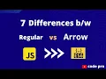 7 Differences Arrow Functions vs Regular Functions JavaScript