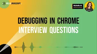 Debugging Javascript In Chrome JavaScript Interview Questions