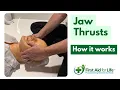 Jaw Thrusts - How it works