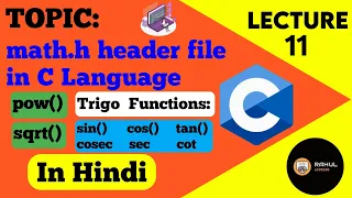 L-11 pow and sqrt functions in C Programming Trigo Functions - sin cos tan sec cosec cot