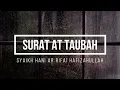 Download Lagu Beautiful Recitation Surat At Taubah Syaikh Hani Arrifai