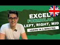 Mastering Excel How to Use the LEFT RIGHT and MID Formulas Effectively