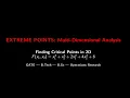 Extreme Points in 2D Optimization Multivariable Calculus Example