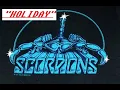 Download Lagu HQ  SCORPIONS  -  HOLIDAY  BEST VERSION! Super Enhanced High Fidelity AUDIO HQ \u0026 LYRICS