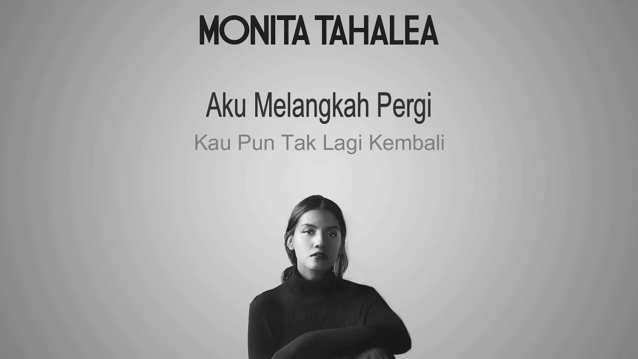 Monita Tahalea - Memulai Kembali (Video Lyrics)