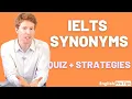 IELTS Synonyms Quiz Strategies