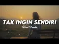 Download Lagu Tak Ingin Sendiri - Dian Piesesha | Aku Masih Seperti yang Dulu 💔