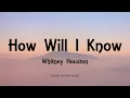 Download Lagu Whitney Houston - How Will I Know (Lyrics)