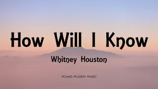 Download Whitney Houston - How Will I Know (Lyrics) MP3