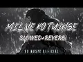 MILNE KO TUJHSE BAHANE KRU //SLOWED+REVERB//(LOFI) #milnekotujhsebahanekaru #lofi #slowandreverb