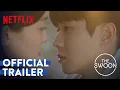Our Beloved Summer | Official Trailer | Netflix [ENG SUB]