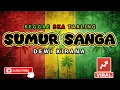 Reggae SKA Tarling SUMUR SANGA - DEWI KIRANA | Cover Music Reggae SKA Tarling Version