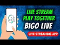 How To Download \u0026 Install Bigo Live Streaming App