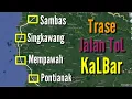 Download Lagu Trase Jalan ToL BuPonSiMbas || Kubu Raya - Pontianak - Singkawang - Sambas