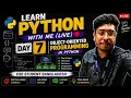 Learn Python With Me Live Day 7 Object-Oriented Programming in Python CSE Student Bangladesh