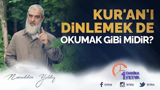 Kur'an'ı dinlemek de okumak gibi midir?