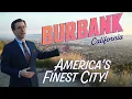 Burbank CA The Most Important City in America