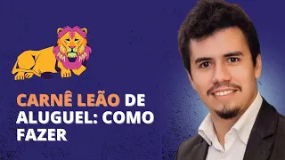 CARNÊ LEÃO DE ALUGUEL: COMO FAZER | IR Bot